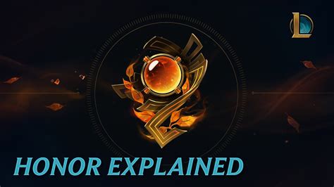 league of legends honor system explained.